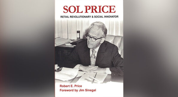 Sol Price Retail Revolutionary & Social Innovator Book